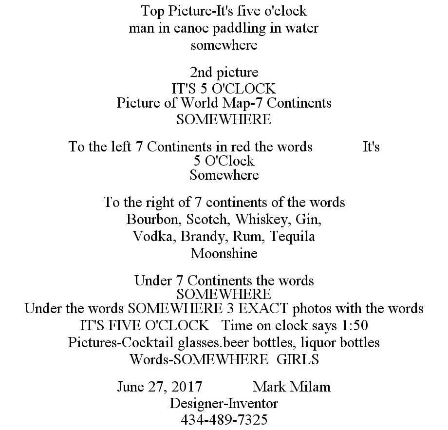  TOP PICTURE-IT'S FIVE O'CLOCK MAN IN CANOE PADDLING IN WATER SOMEWHERE 2ND PICTURE IT'S 5 O'CLOCK PICTURE OF WORLD MAP-7 CONTINE