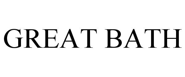 Trademark Logo GREAT BATH