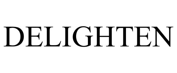 Trademark Logo DELIGHTEN