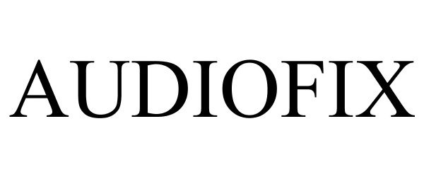 Trademark Logo AUDIOFIX