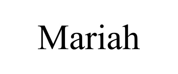 Trademark Logo MARIAH