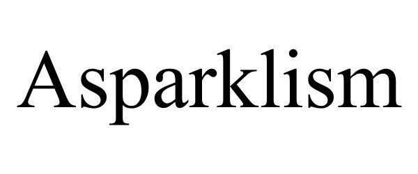  ASPARKLISM