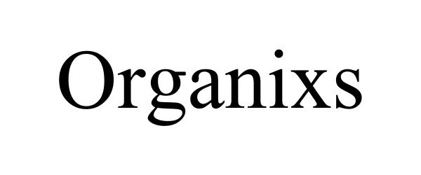  ORGANIXS