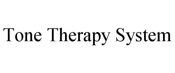  TONE THERAPY SYSTEM