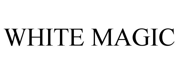 Trademark Logo WHITE MAGIC