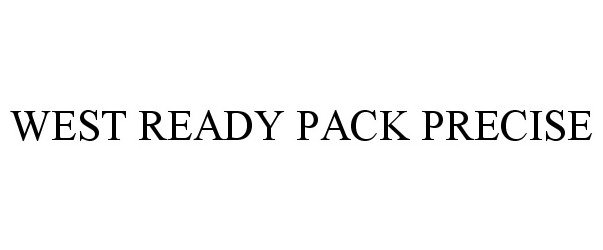  WEST READY PACK PRECISE