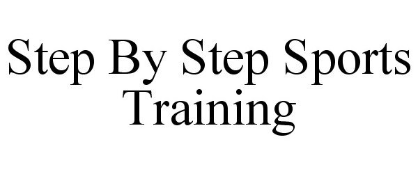  STEP BY STEP SPORTS TRAINING