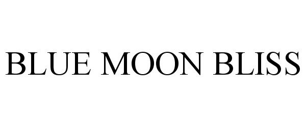 Trademark Logo BLUE MOON BLISS