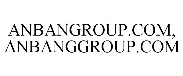 Trademark Logo ANBANGROUP.COM, ANBANGGROUP.COM