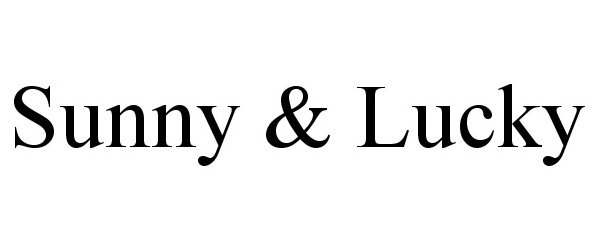 Trademark Logo SUNNY & LUCKY