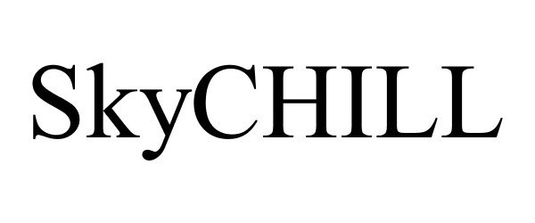 Trademark Logo SKYCHILL