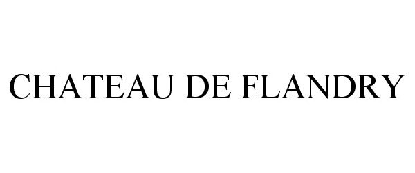  CHATEAU DE FLANDRY