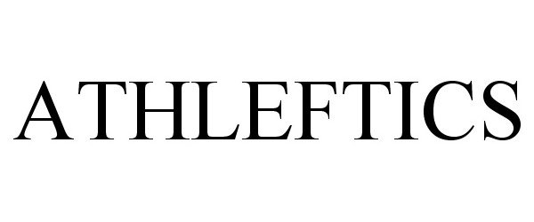 Trademark Logo ATHLEFTICS