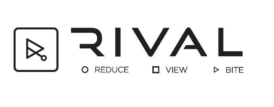 Trademark Logo RIVAL REDUCE VIEW BITE