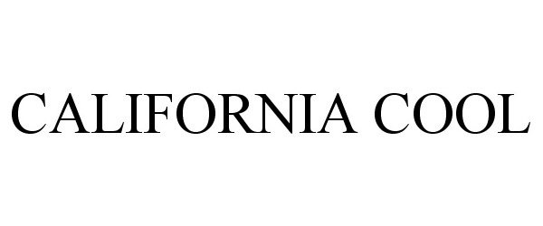 Trademark Logo CALIFORNIA COOL