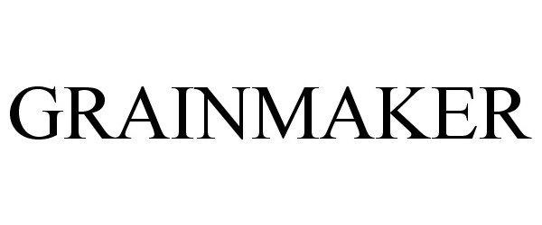 Trademark Logo GRAINMAKER
