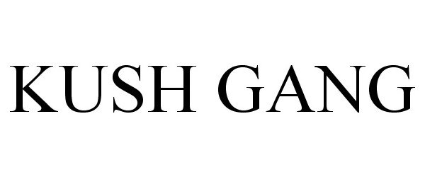 Trademark Logo KUSH GANG