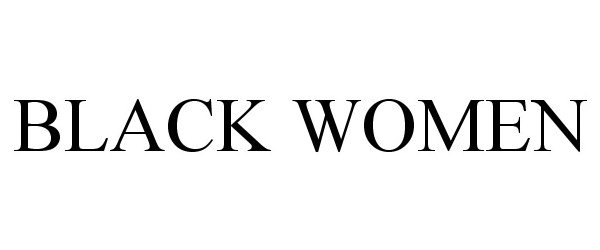 Trademark Logo BLACK WOMEN