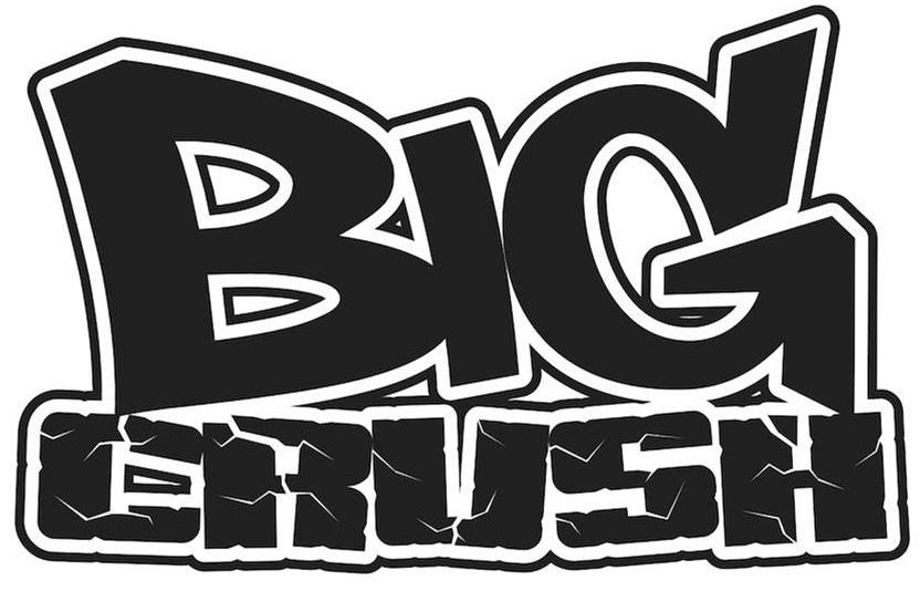 Trademark Logo BIG CRUSH