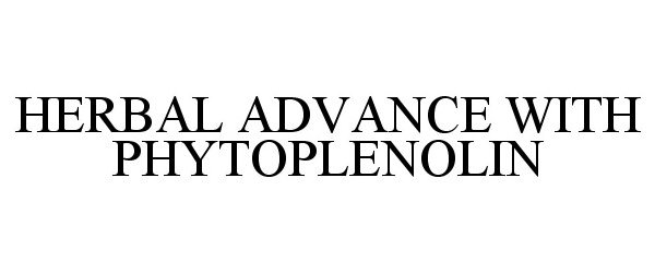  HERBAL ADVANCE WITH PHYTOPLENOLIN