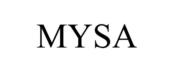 Trademark Logo MYSA