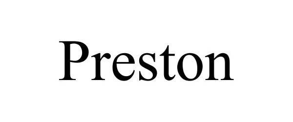 Trademark Logo PRESTON