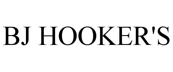 Trademark Logo BJ HOOKER'S
