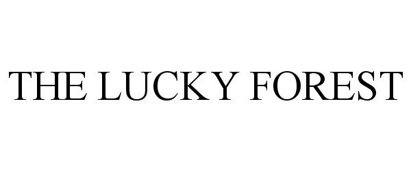  THE LUCKY FOREST
