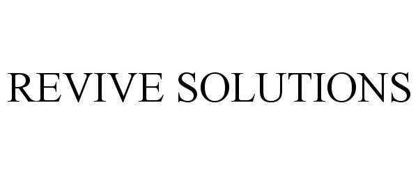  REVIVE SOLUTIONS