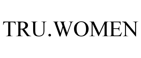 Trademark Logo TRU.WOMEN