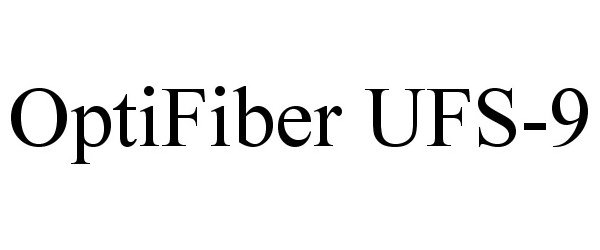  OPTIFIBER UFS-9