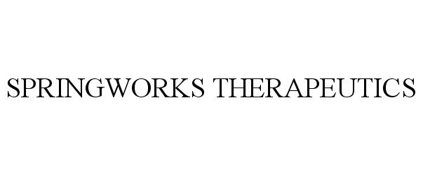 SPRINGWORKS THERAPEUTICS