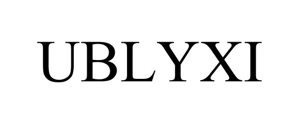 Trademark Logo UBLYXI
