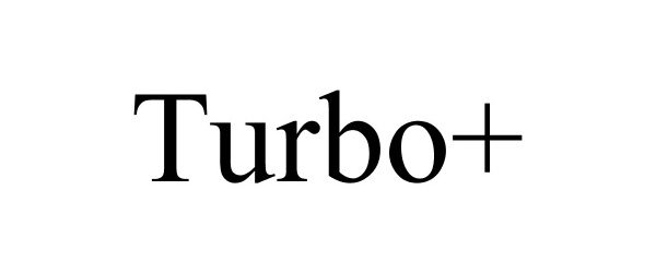 Trademark Logo TURBO+