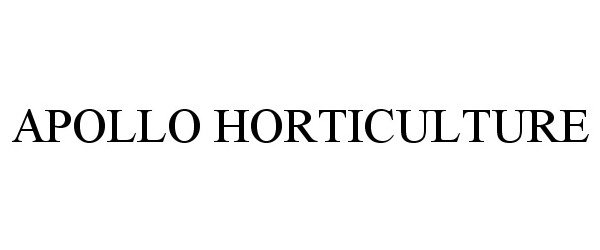  APOLLO HORTICULTURE