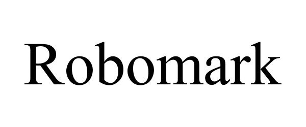 Trademark Logo ROBOMARK