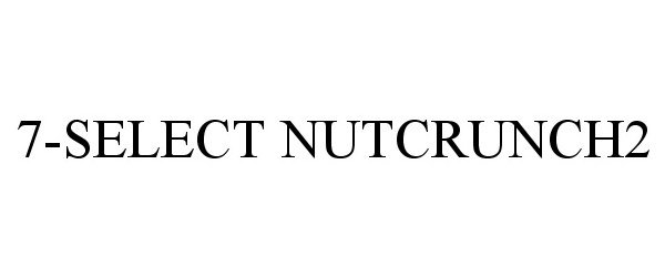  7-SELECT NUTCRUNCH2