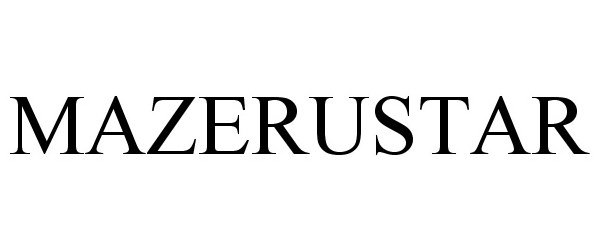 Trademark Logo MAZERUSTAR