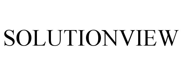 Trademark Logo SOLUTIONVIEW