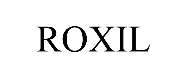  ROXIL