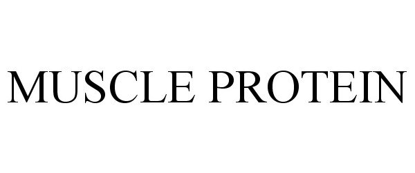 Trademark Logo MUSCLE PROTEIN