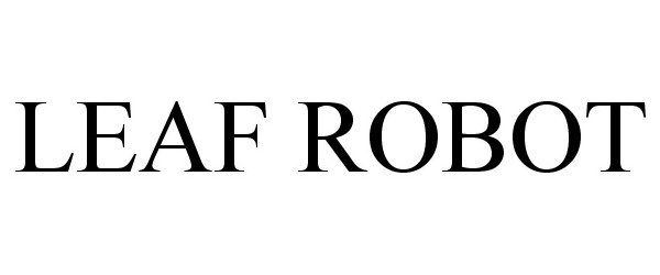 Trademark Logo LEAF ROBOT