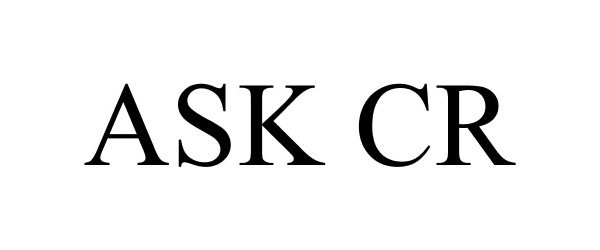 Trademark Logo ASK CR