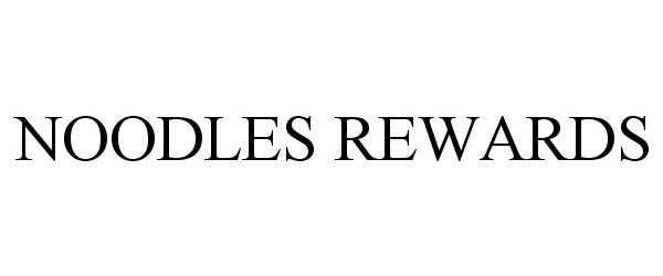  NOODLES REWARDS