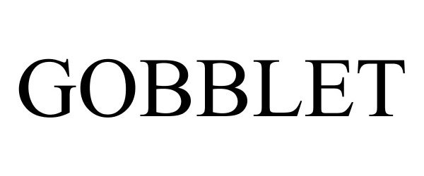  GOBBLET