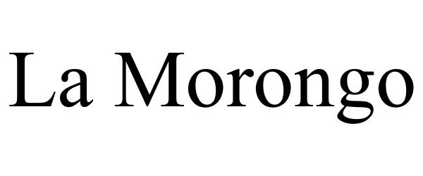 Trademark Logo LA MORONGO