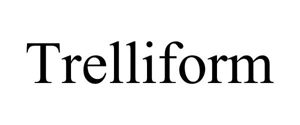 Trademark Logo TRELLIFORM