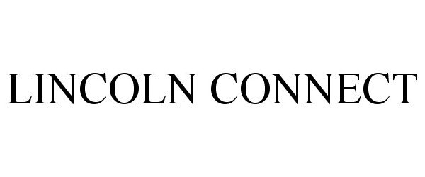 Trademark Logo LINCOLN CONNECT