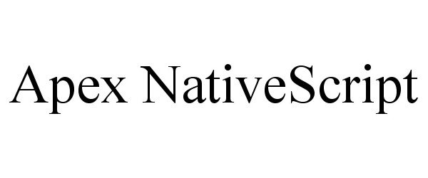 Trademark Logo APEX NATIVESCRIPT