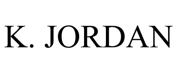 Trademark Logo K. JORDAN